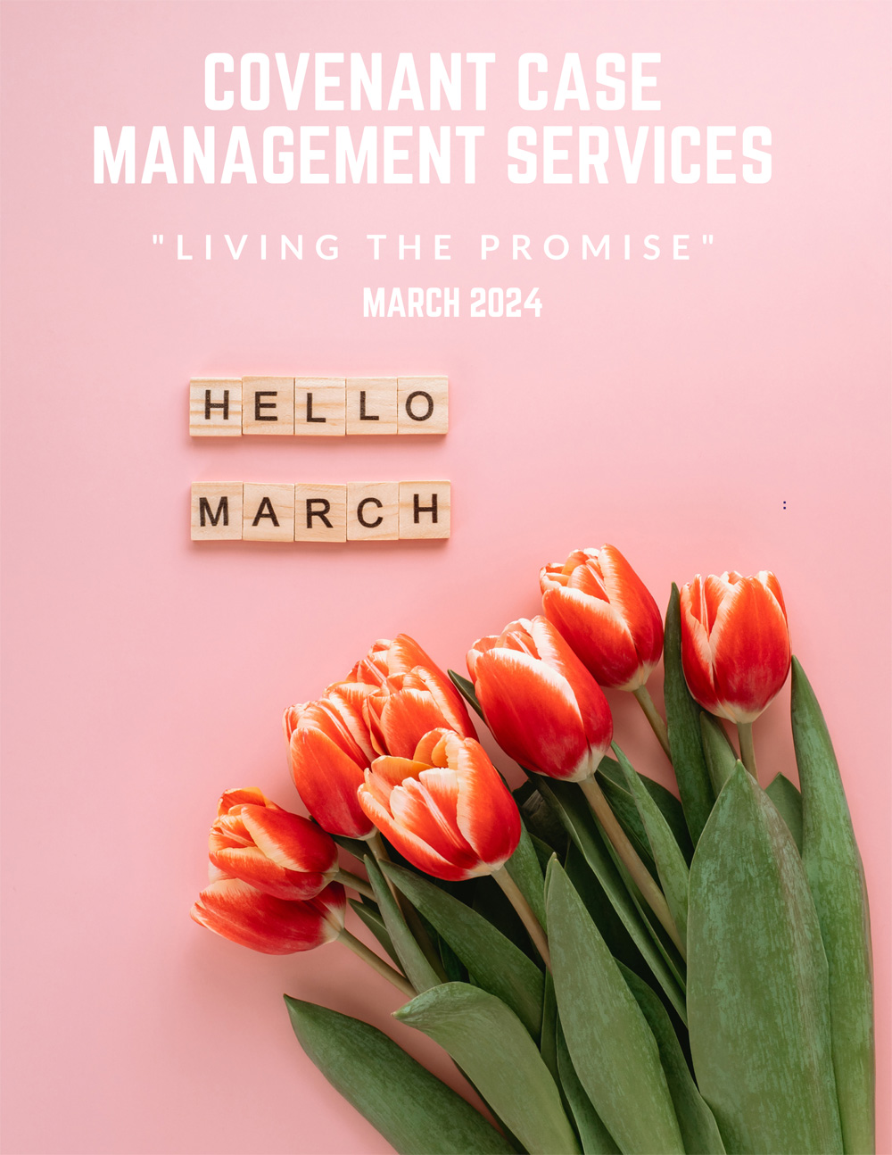 March 2024 Newsletter from Covenant Case Management Services
